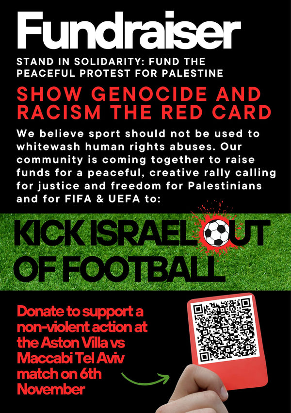FUNDRAISER For Protest against the Maccabi Tel Aviv playing at Aston Villa