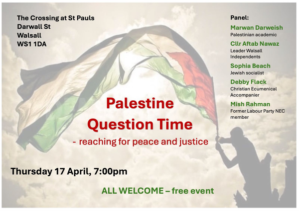 Palestine Question Time Thursday 17th April 2025